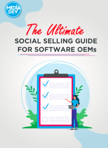 MediaDev – The Ultimate Social Selling Guide for Software OEMs (thumbnail)