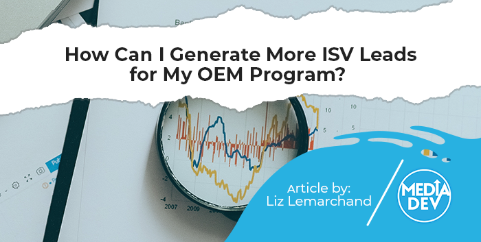 Generate More ISV Leads for My OEM Program