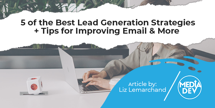 Best Lead Generation Strategies
