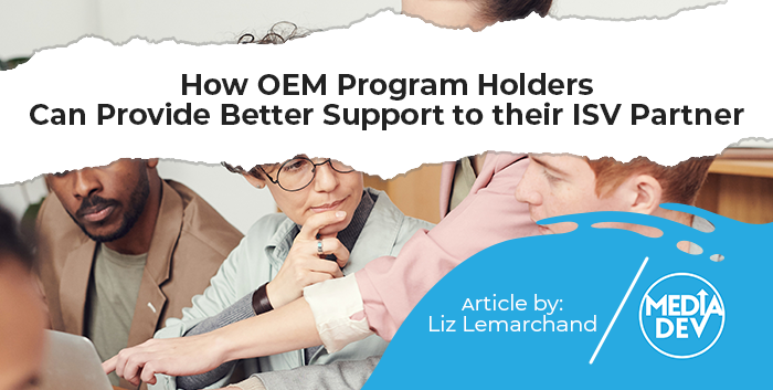 OEM Program Holders Better Support ISV Partners