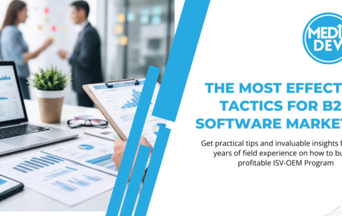 The Most Effective Tactics for B2B Software Marketing