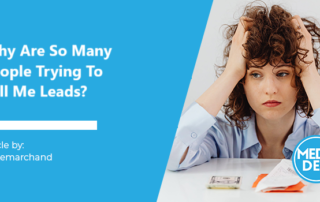 Why are so many people trying to sell me leads